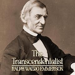 The Transcendentalist Audiolibro Por Ralph Waldo Emerson arte de portada