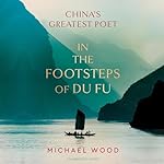 Cover of In the Footsteps of Du Fu