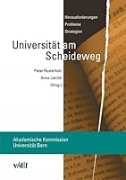 Universitat Am Scheideweg: Herausforderungen, Probleme, Strategien 3728125989 Book Cover