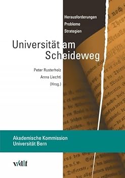 Paperback Universitat Am Scheideweg: Herausforderungen, Probleme, Strategien Book