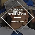 Cover of The D'Artagnan Romances