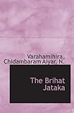 The Brihat Jataka