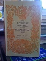 The literary profession in the Elizabethan age B0006BSRX0 Book Cover