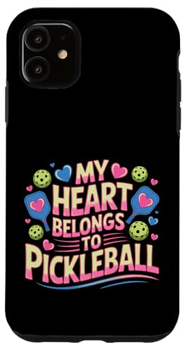 My Heart Belongs To Pickleball �p�h���v���[���[ - �X�}�z�P�[�X iPhone 11 �p