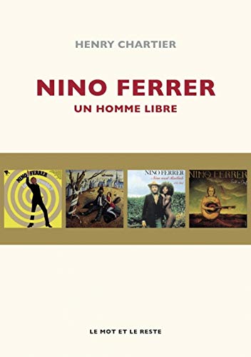 Télécharger Nino Ferrer : Un homme libre livre En ligne