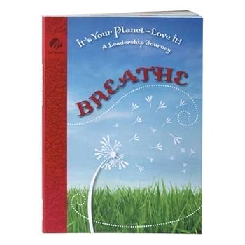 Paperback It's Your Planet-Love it! Breathe (Girl Scout Journey Books, Cadette volume 2) Book