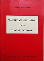 Mauritian education in a global economy 9990301735 Book Cover