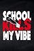 Produktbild School kills my Vibe: Notizbuch mit Punkteraster für die Schule und den Alltag, für wichtige Notizen, Lernstoff oder als Tagebuch, ideal auch für ... Scribbles, 120 Seiten, ca. DIN A5 (6 x 9")