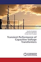 Transient Performance of Capacitive Voltage Transformers 3659743623 Book Cover