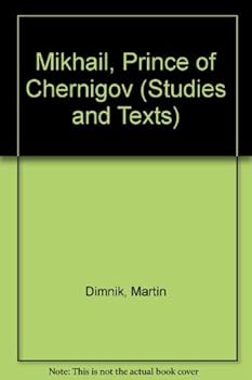 Paperback Mikhail, Prince of Chernigov Book
