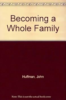 Hardcover Becoming a whole family Book