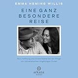 Eine ganz besondere Reise