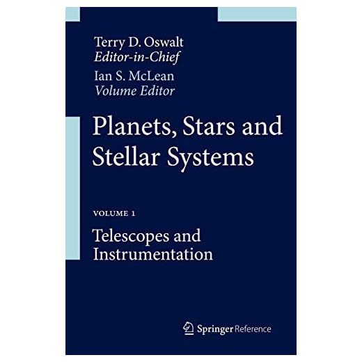 Planets, Stars and Stellar Systems: Volume 1: Telescopes and Instrumentation