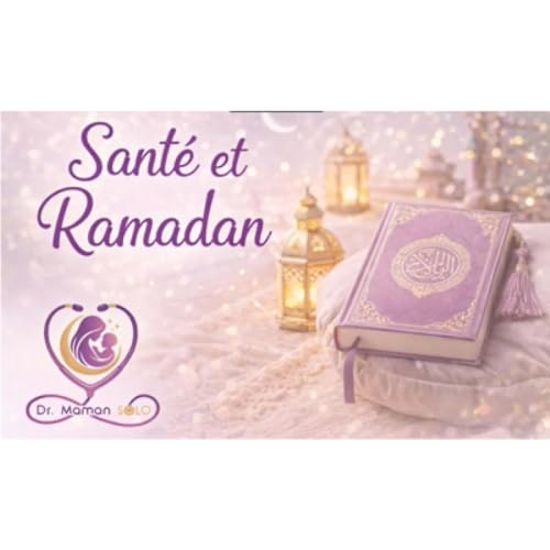 Les annulatifs m&eacute;dicaux du je&ucirc;ne de Ramadan