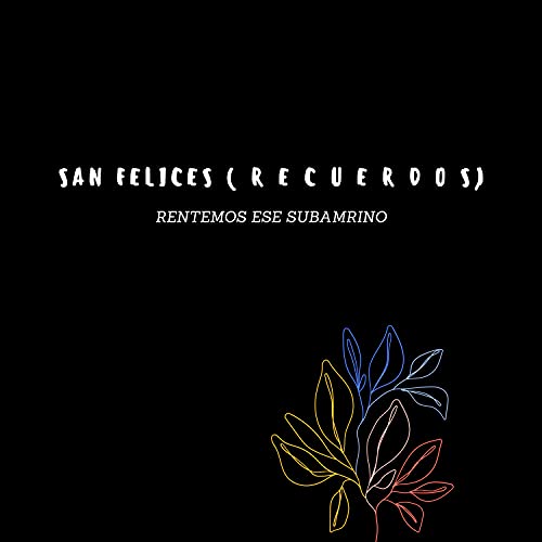 San Felices (R E C U E R D O S)