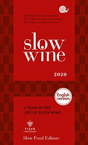  Slow wine 2020. A year in the life of slow wine