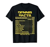 DENNIS facts servings nutrion daily value fathers day T-Shirt