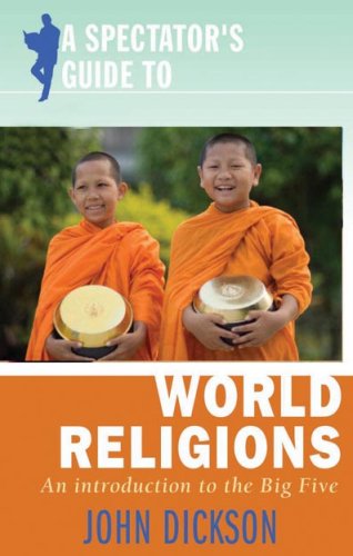 Buy A Spectator's Guide to World Religions: An Introduction to the Big Five — BookShops.in