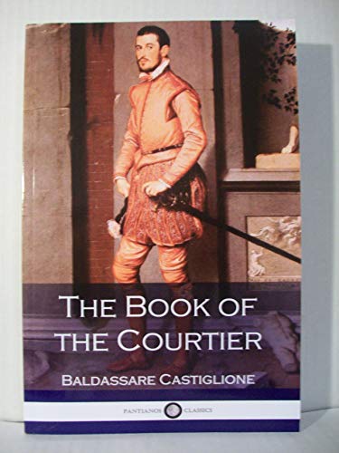 The Book of the Courtier 154040627X Book Cover