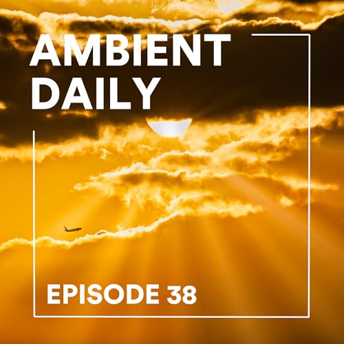 Episode 38 - Golden Hour