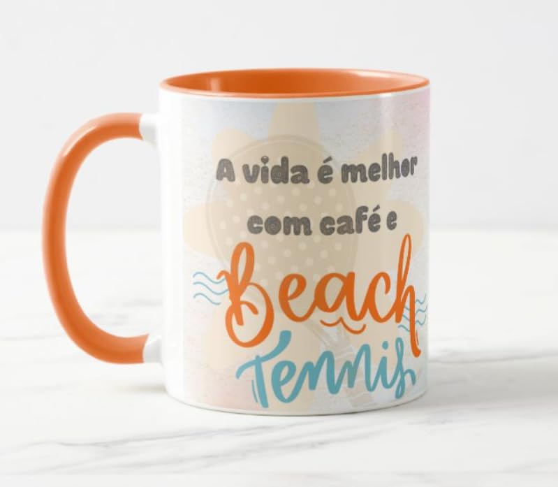 Caneca personalizada “A vida é melhor com café e Beach Tennis”