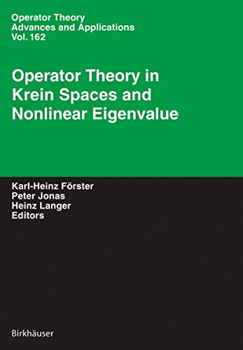 Operator Theory In Krein Spaces And Nonlinear Eigenvalue Problems view 2