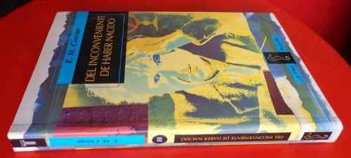 DEL INCONVENIENTE DE HABER NACIDO - N+ 1 8430600566 Book Cover