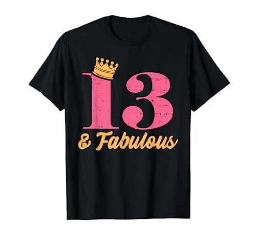 13 And Fabulous Cute 13th Birthday Teenager Teen Girls Gift Camiseta