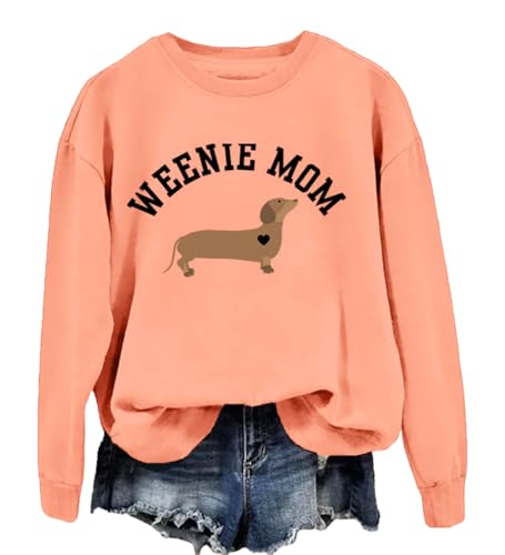 Dachshund Sweatshirt Weenie Mom Dachshund Shirt Dog Lover Gift Tops