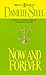 Now and Forever: A Novel
