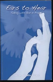 Paperback Ears to Hear Talking with God in Prayer Book