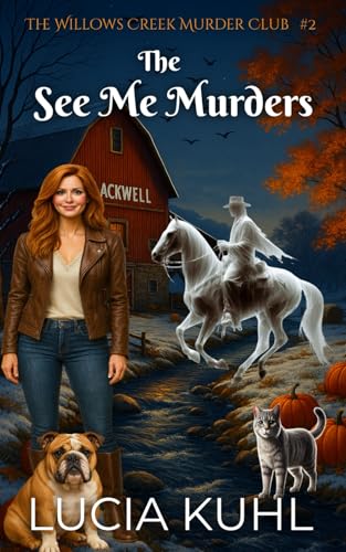 The See Me Murders: A Midlife Paranormal Cozy Mystery