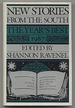 New Stories from the South: The Year's Best, 1987 - Book  of the New Stories from the South