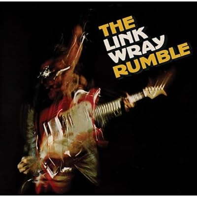 The Link Wray Rumble