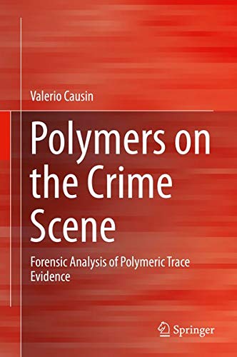 Buy Polymers on the Crime Scene — BookShops.in