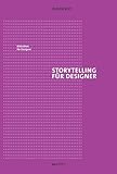 Storytelling fÃ¼r Designer