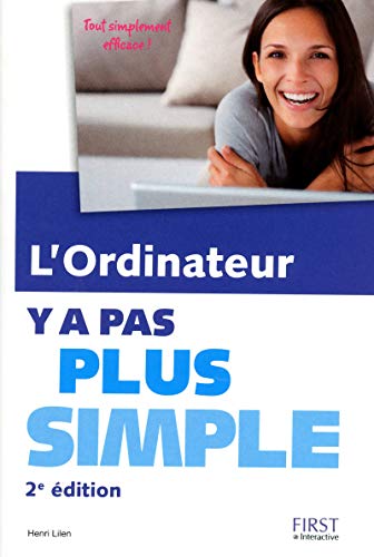 Télécharger L'ordinateur Y a pas plus simple, 2e Livre PDF Gratuit