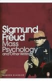 Mass Psychology (Penguin Modern Classics Translated Texts)