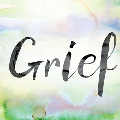 Understanding Aspects of Grief Podcast Por Neil H Campbell arte de portada