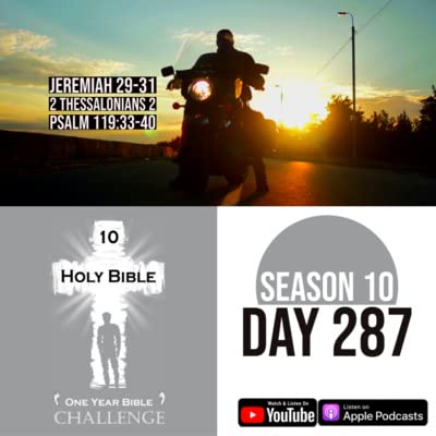 Day 287 | A New Jerusalem. 2 Thessalonians 2: The Evil One returns