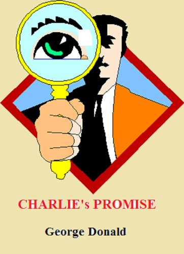 CHARLIE's PROMISE (English Edition)