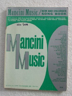Mancini Music: New and Enlarged Songbook B01MUFMFWO Book Cover