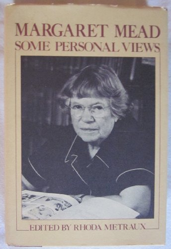 Margaret Mead, some personal views 0802706266 Book Cover