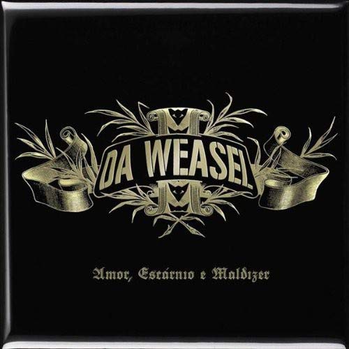Amor Escarnio E Maldizer [Audio CD] Da Weasel