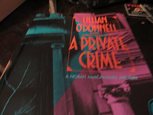A Private Crime 0749900881 Book Cover