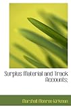 materiale surplus  Surplus Material and Track Accounts;