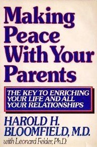 Making Peace With Your Parents by Harold H. Blo... B01K3H6KYE Book Cover
