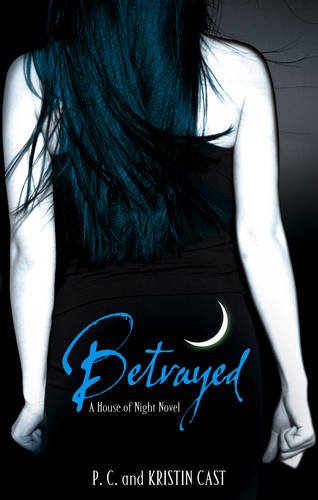 Buy Betrayed: Number 2 in series (House of Night) — BookShops.in