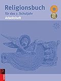  Religionsbuch (Patmos) - Für den katholischen Religionsunterricht - Sekundarstufe I - 7. Schuljahr: Arbeitsheft