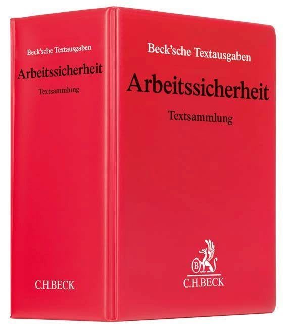 Arbeitssicherheit: Vorschriften des technisch-sozialen und medizinischen Arbeitsschutzes sowie der Arbeitssicherheit - Grundwerk zur Fortsetzung (min. ... - Rechtsstand: 15. Juli 2023